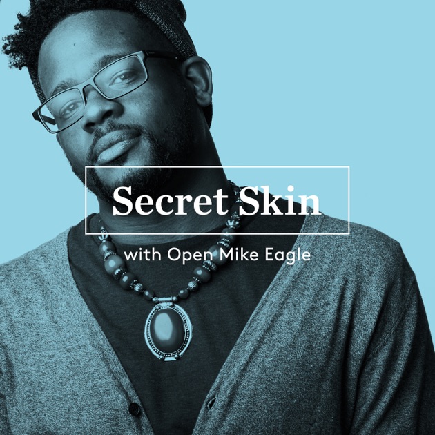 Secret Skin ® Infinite Guest Podcast Network By American Public Media 