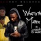 What Is the Matter (feat. Nasiru & Verchi) - Captain E lyrics