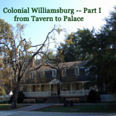 Colonial Williamsburg, Part I - from Tavern to Palace - Maureen Reigh Quinn Cover Art