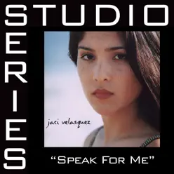 Speak for Me (Studio Series Performance Track) - Single - Jaci Velasquez