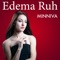 Edema Ruh (feat. Gisha Djordjevic) - Minniva lyrics
