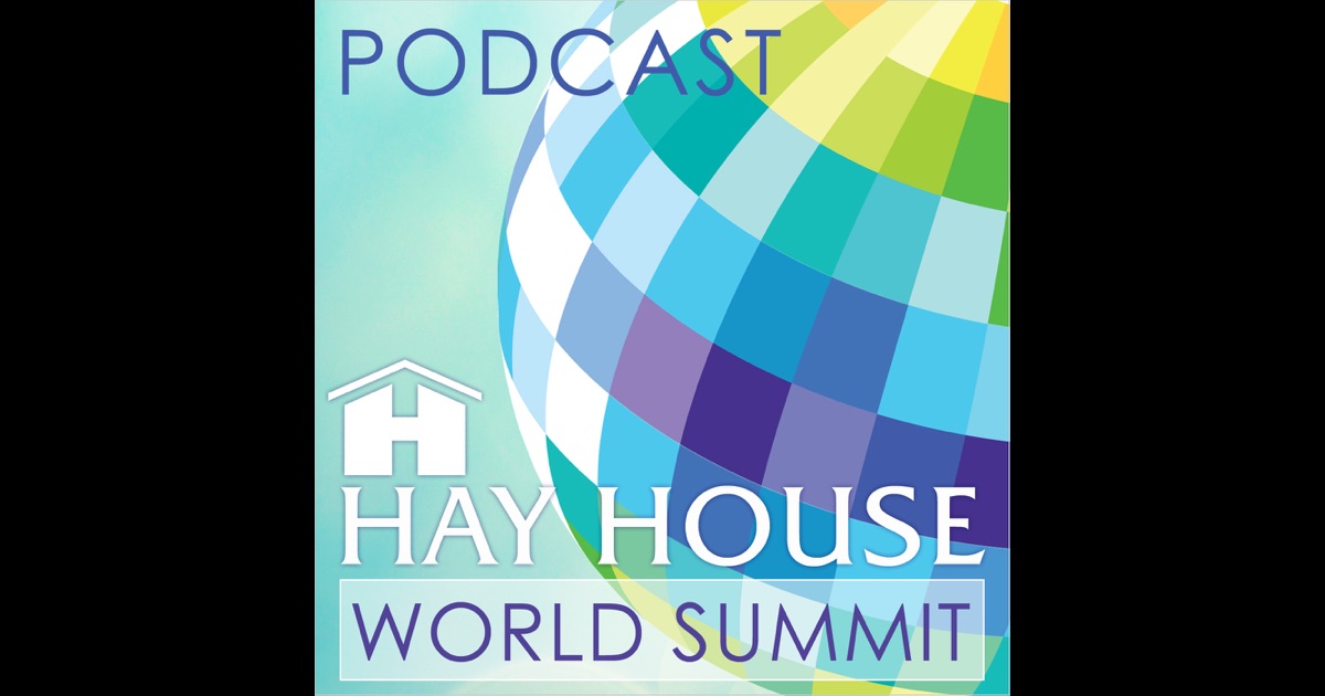 Hay House World Summit by Hay House on iTunes