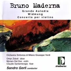 Maderna: Grande Aulodia, Widmung & Concerto per violino by Sandro Gorli & Orchestra Sinfonica di Milano Giuseppe Verdi album reviews, ratings, credits