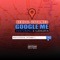 Google Me (feat. K Gangsta) - Kendal Untamed lyrics