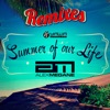 Summer of Our Life (Remixes) - EP