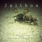 Jailbox - Angels in the Fog