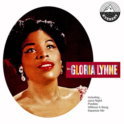Miss Gloria Lynne (feat. Wild Bill Davis And His Group) - Gloria Lynne