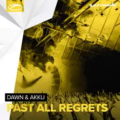 Past All Regrets - Single by Dawn & Akku album reviews, ratings, credits