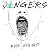 Kiss with Spit - Single album lyrics, reviews, download