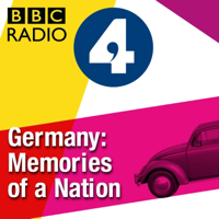 Germany: Memories of a Nation podcast