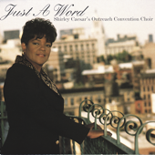 Just a Word - Shirley Caesar