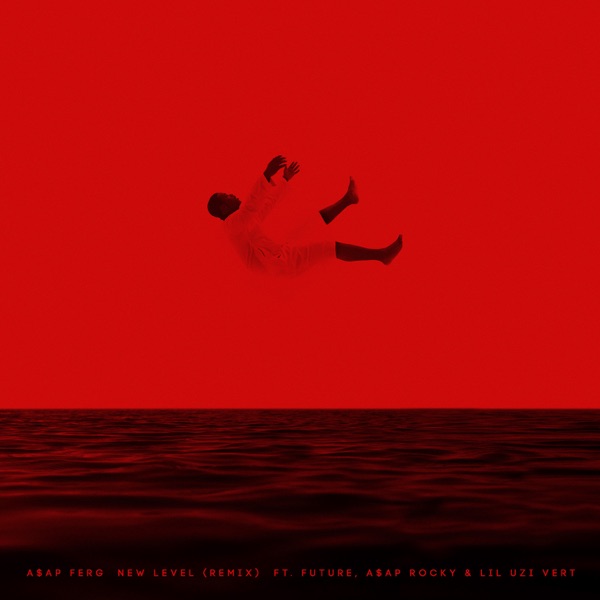 New Level REMIX (feat. Future, A$AP Rocky & Lil Uzi Vert) - Single - A$AP Ferg