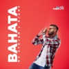 Bahata - Single