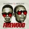 Firewood (feat. Oritse Femi) - Da Emperor lyrics