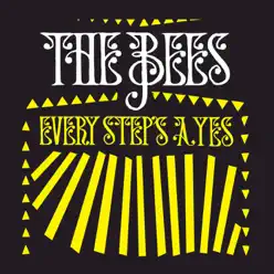 Every Step's a Yes - The Bees