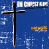 In Christ Alone album lyrics, reviews, download