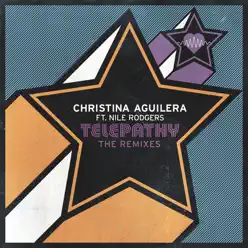Telepathy (feat. Nile Rodgers) [Remixes] - EP - Christina Aguilera