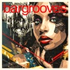 Bargrooves Deluxe Edition 2017, 2016