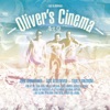 Eric Vloeimans' Oliver's Cinema, Act 2