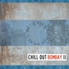 Chill Out Bombay 2