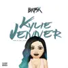 Stream & download Kylie Jenner - Single