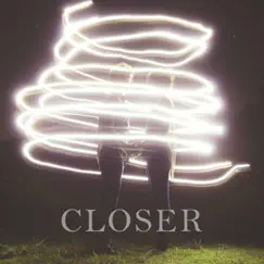 Closer - Single by Colin & Caroline album reviews, ratings, credits