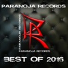 Paranoja Records: Best Of 2016