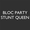 Stunt Queen - Single, 2016