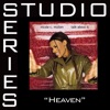 Heaven (Studio Series Performance Track) - EP