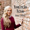 You're in Texas - Single, 2016