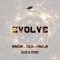 Evolve (Areia vs. Seif & Paula) - Areia & Seif & Paula lyrics