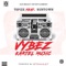 Vybez Kartel Music (feat. Runtown) - Tspize lyrics