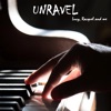 Unravel - Single