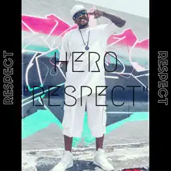 Respect - Single by Hero album reviews, ratings, credits