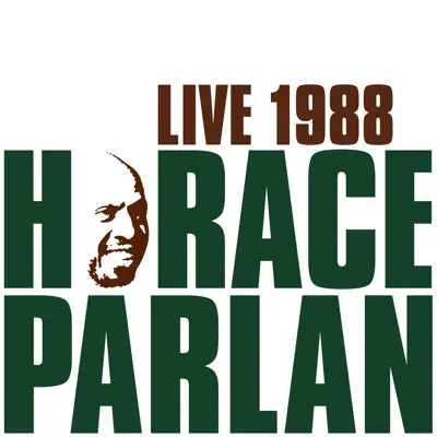 Live 1988 (feat. Red Mitchell, Nisse Sandström & Bosse Broberg) - Horace Parlan
