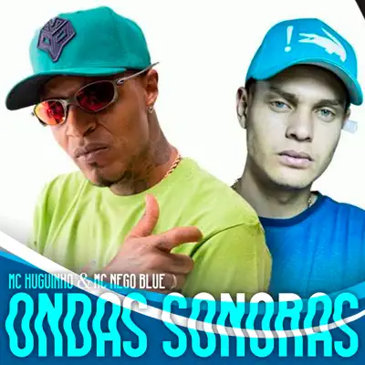 Ondas Sonoras - Single - MC Nego Blue