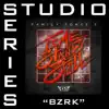 Bzrk (Studio Series Performance Track) - EP album lyrics, reviews, download