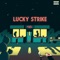 Lucky Strike - Woodie Smalls lyrics
