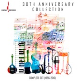 Chesky 30th Anniversary Collection: The Complete Set (1986-2016) artwork