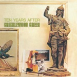 Ten Years After - Circles (2002 Remaster)