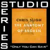 Only You Can Save (Studio Series Performance Track) - - EP album lyrics, reviews, download