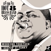The Hot 8 Brass Band - Keepin' It Funky