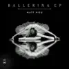 Ballerina - Single album lyrics, reviews, download