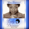 You Deserve - Lady Davonne