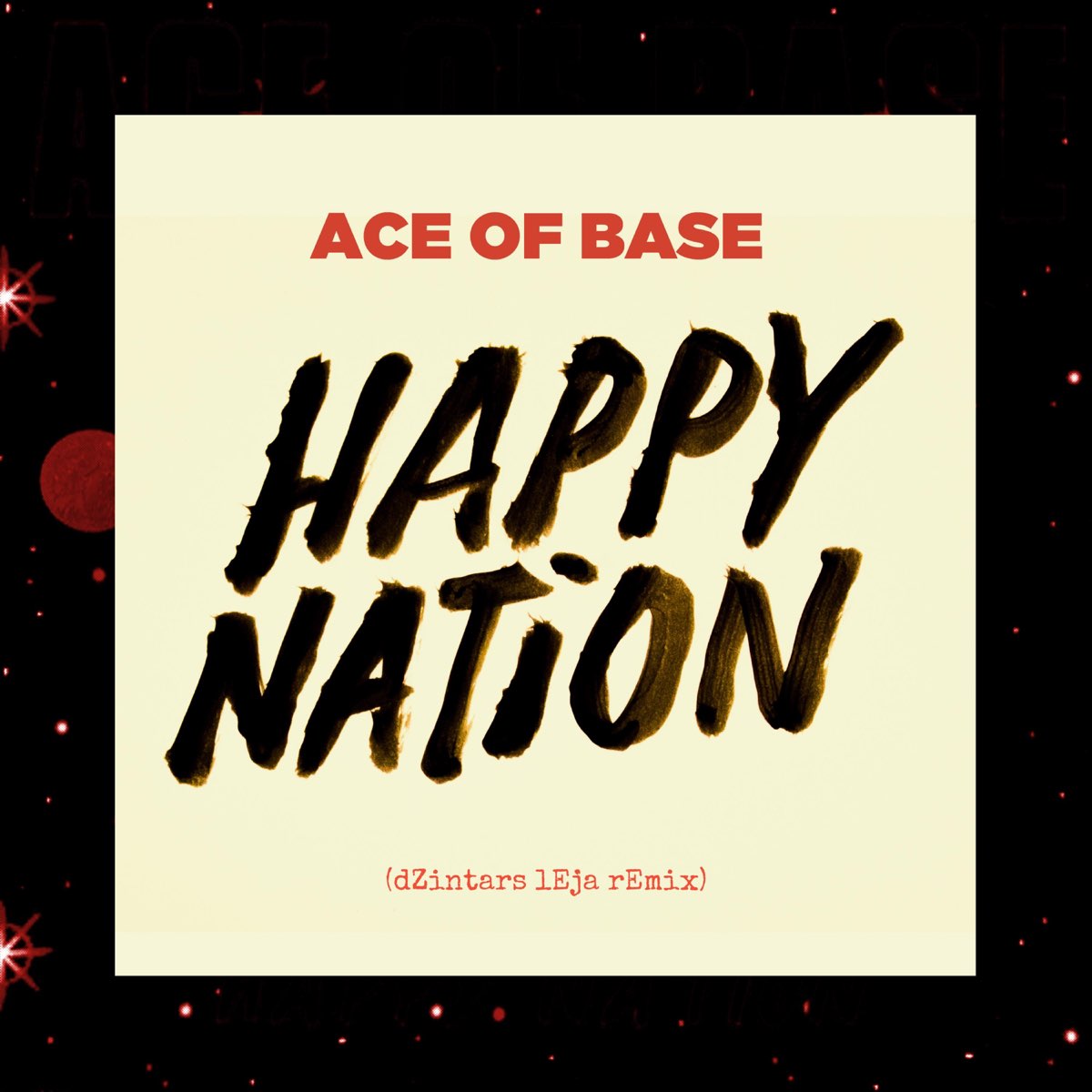 Слушать happy nation ace. Ace of Base Happy Nation. Хэппи натион. Ace of Base альбомы. Хэппи нейшен ремикс.
