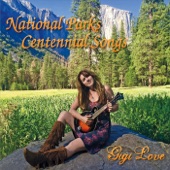 Gigi Love - Yosemite Gold (feat. Rick Gerber, Mike Sasich & Peter Nicholson)