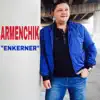Enkerner - Single album lyrics, reviews, download
