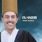 Ya Habibi - Omar Alsruje lyrics