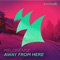 Away from Here - Melosense lyrics