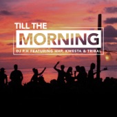 Till the Morning (feat. Kwesta, HHP & Tribal) artwork